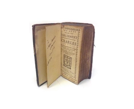 THE ACTS MADE IN THE FIRST PARLIAMENT OF CHARLES THE FIRST 
respined calf, Edinburgh 1683