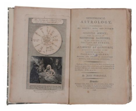 WORSDALE (JOHN) GENETHLIACAL ASTROLOGY, 1796   8vo first edition, six plates,   179p, later boards, Newark, S&J Ridge, rare §