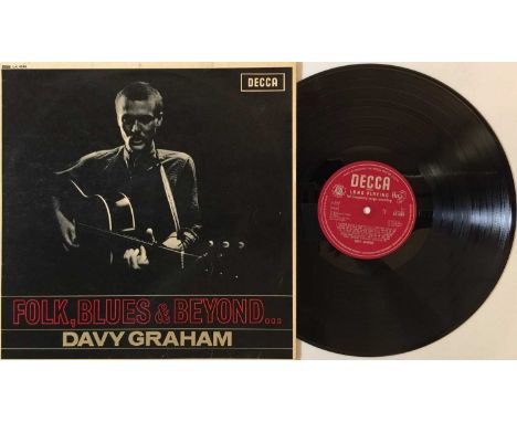 DAVY GRAHAM - FOLK, BLUES &amp; BEYOND LP (ORIGINAL UK PRESSING - DECCA LK 4649). A well presented original UK copy of the cr