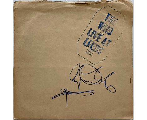 A copy of The Who - Live at Leeds (Track 2406 001, blue text, inserts, VG+ condition) signed to front of sleeve by Pete Towns