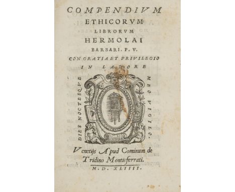 Aristotle.- Barbaro (Ermolao) Compendium scientiae naturalis ex Aristotele, first edition, lacking final probably blank f., a