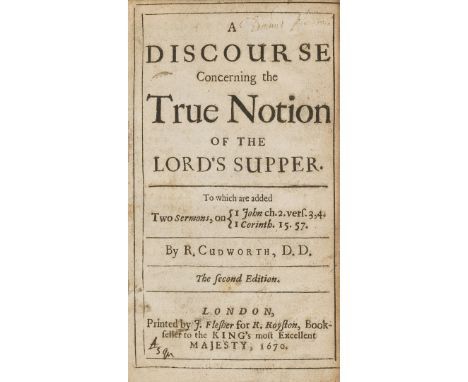 Cudworth (Ralph) A Discourse Concerning the True Notion of the Lord's Supper, second edition, small hole (P4), [Wing C7467], 