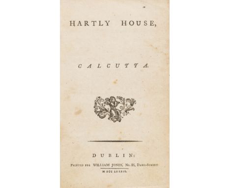 Novel of 18 century India.- [Gibbes (Phebe)] Hartly House, Calcutta, first Dublin edition, half-title, woodcut device on titl