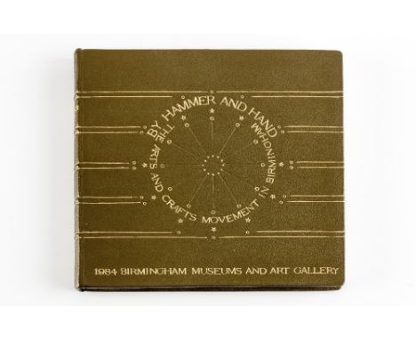 (Book) Hugh Birkett (British, 1919-2002) By Hammer and Hand: The Arts & Crafts Movement in Birmingham, 1984 edited by Alan Cr