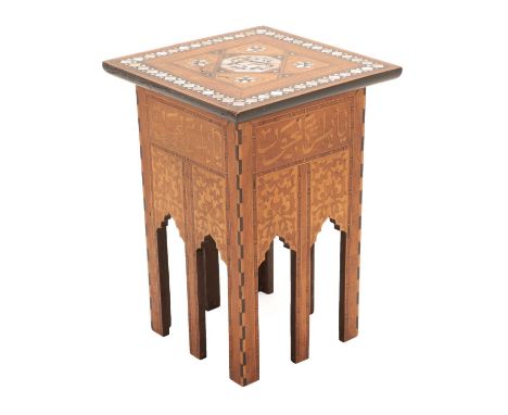 A Damascus Mother-of-Pearl Inlaid and Marquetry Occasional Table, late 19th/early 20th century, the square top with calligrap