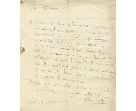 DONIZETTI GAETANO: (1797-1848) Italian Composer. An excellent A.L.S., G. Donizetti, one page, 4to, Naples, 28th July 1836, to