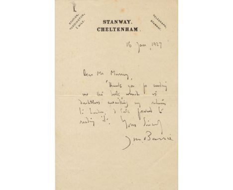 BARRIE J. M.: (1860-1937) Scottish Novelist, created Peter Pan. A.L.S., J. M. Barrie, one page, 8vo, Stanway, Cheltenham, 16t