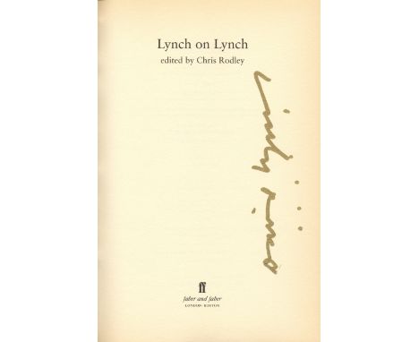 LYNCH DAVID: (1946- ) American film Director, Screenwriter and Producer. A good book signed `David Lynch´, a 4to hardback pri