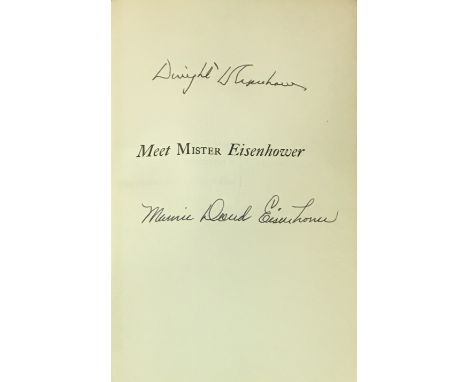 EISENHOWER DWIGHT D.: (1890-1969) American General of World War II. American President 1953-61 &amp; EISENHOWER MAMIE DOUD (1