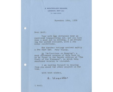 KOESTLER ARTHUR: (1905-1983) Hungarian-born British Author & Journalist. T.L.S., A. Koestler, one page, 8vo, Montpelier Squar