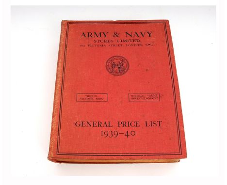 ARMY AND NAVY STORES LIMITED GENERAL PRICE LIST 1939-40, circa 1939, Number 104, 1127pp, qto, original cloth worn 