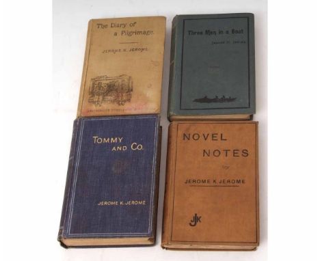 JEROME K JEROME: 4 titles: THREE MEN IN A BOAT, 1889 1st edition, 1st issue, DIARY OF A PILGRIMAGE..., [1891], 1st edition, N