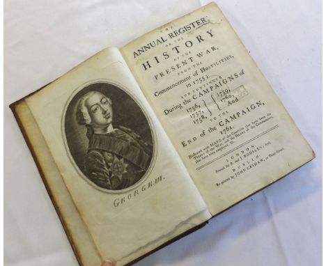 THE ANNUAL REGISTER OR THE HISTORY OF THE PRESENT WAR, FROM THE COMMENCEMENT OF HOSTILITIES, IN 1755; AND CONTINUED DURING TH