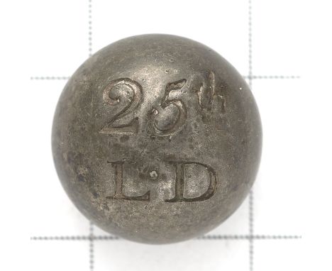 25th Light Dragoons George III Officer’s coatee button.A rare hollow silver plated closed-back example of ball pattern incise