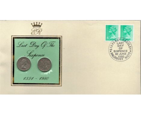 First day cover commemorating The Last Day of The Sixpence 1551 1980. This lovely cover is complete with two official Royal M