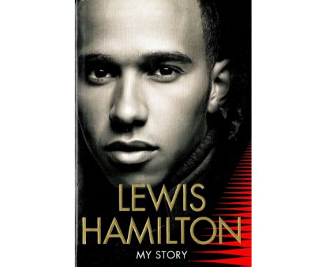 Lewis Hamilton My Story by Lewis Hamilton 2007 First Edition Hardback Book published by HarperSport (Harper Collins) some age