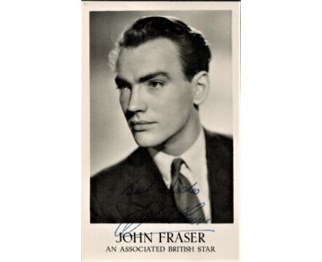 Actor, John Fraser signed vintage 6x4 black and white photograph dated September 54. Fraser (18 March 1931 - 6 November 2020)