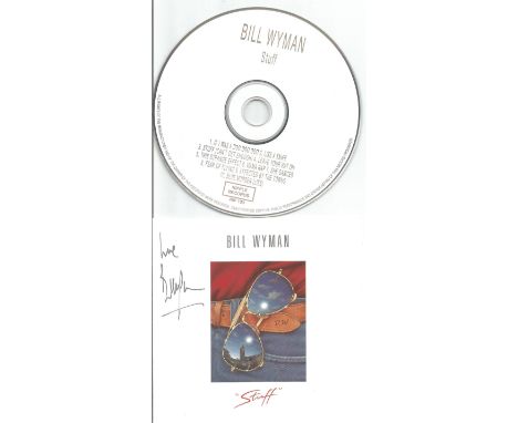 Bill Wyman Rolling Stones Guitarist Signed Cd Lp Stuff. Good condition. All autographs come with a Certificate of Authenticit