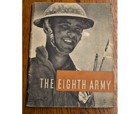 WWII Booklet 'The Eighth Army' - September 1941 to January 1943. An interesting insight into the Desert War. 