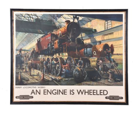 λTerence Cuneo. (1907-1996) British Railways coloured lithograph print ‘An Engine is Wheeled’ Derby Locomotive Works, Circa 1