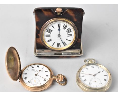 A Gold Plated Full Hunter Pocket Watch, a Nickel Open Face Pocket Watch and a Tortoiseshell and Silver Cased Folding Travel A