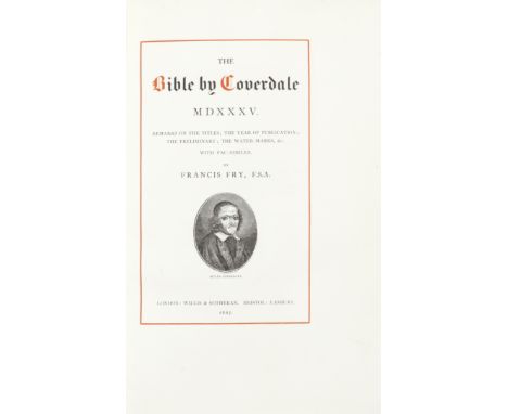 FRY (FRANCIS)The Bible by Coverdale MDXXXV, PRINTED ON VELLUM,  15 plates, publisher's cloth, faded, 4to, Willis &amp; Sother