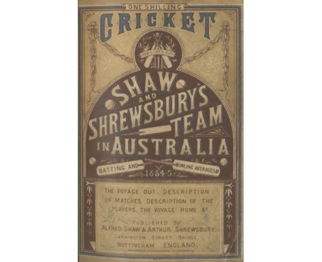 CRICKETCricket. Shaw and Shrewsbury's Team in Australia 1884-5, FIRST EDITION,  mounted woodburytype portrait of S &amp; W's 