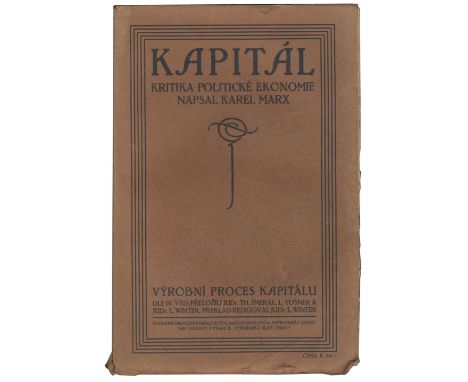 MARX (KARL)Kapitál: kritika politické ekonomie,  first edition in Czech, translated by by Theodor Šmeral and Ludvík Tošner, u