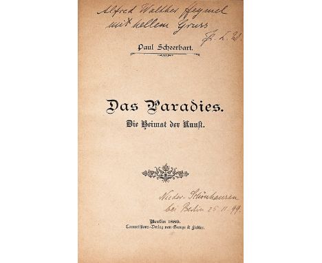 Scheerbart, Paul. Das Paradies. Die Heimat der Kunst. 1 Bl., 194 S. 22,5 x 14,5 cm. HPergamentband d. Z. (etwas gebräunt) mit