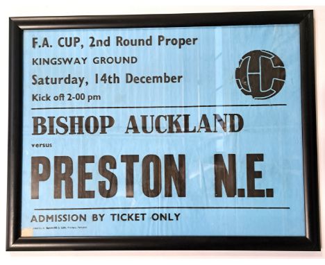 Bishop Auckland V Preston North End Rare Framed Matchday Poster for the game FA Cup 2nd Round Proper played on Saturday 14th 