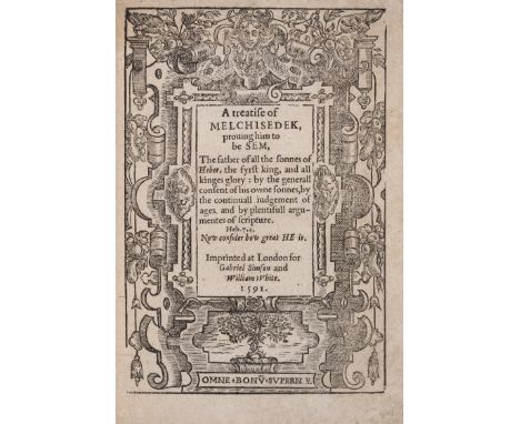 [Broughton (Hugh)] A treatise of Melchisedek, proving him to be Sem, first edition, title within woodcut border, a few tiny m