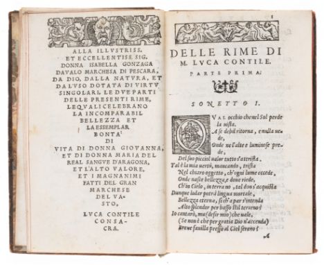 Petrarchan love poems.- Contile (Luca) Le rime di messer Luca Contile divise in tre parti, con discorsi, et argomenti di m. F