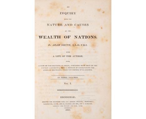 Smith (Adam) An Inquiry into the Nature and Causes of the Wealth of Nations, with the Life of the Author, also, a view of the