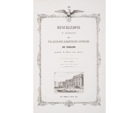 Michela (Ignazio) Descrizione e Disegni del Palazzo dei Magistrati Supremi di Torino, lithographed title with vignette and de