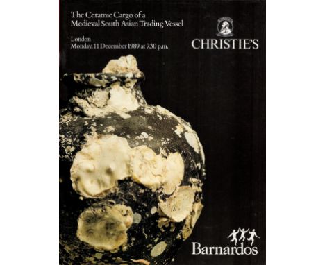 The Ceramic Cargo of a Medieval South Asian Trading Vessel Christies Catalogue 1989 Softback Book published by Christie, Mans
