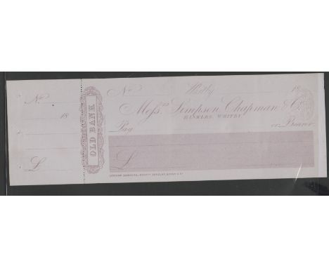 Simpson, Chapman &amp; Co, Old Bank, mint cheque with C/F, no revenue, circa 1840, violet on blue, scarce