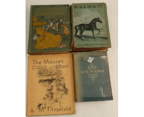 The Mouse's Hour, by M Fitzgerald, illustrated by K F Barker, Country Life, 1937 first edition, together with Black Beauty, b