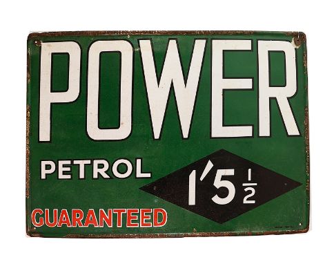 Motoring-Sign, a " Power Petrol" in green, black, red and white enamel oblong type with embossed edge,75.5cm x 106cm Four cor