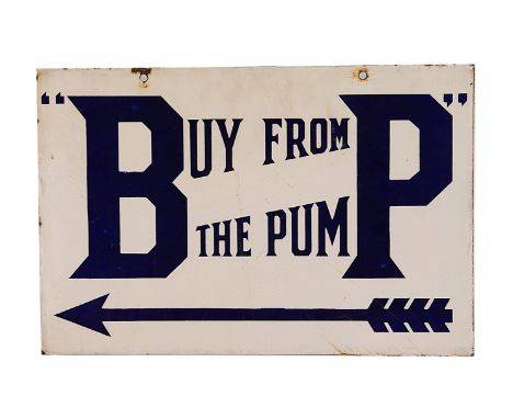  Motoring,  Enamel advertising sign, a BP " Buy from the Pump" sign in blue and white enamel, double sided with direction arr