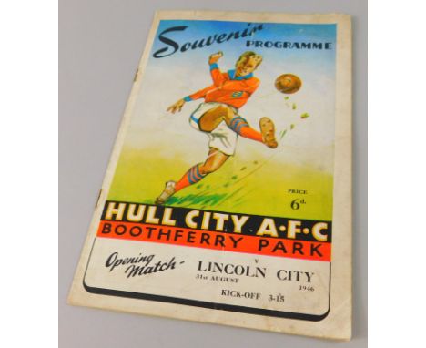 Football programmes, to include Hull City -v- Lincoln City 31/8/1946, first ever game at the New Boothferry Park