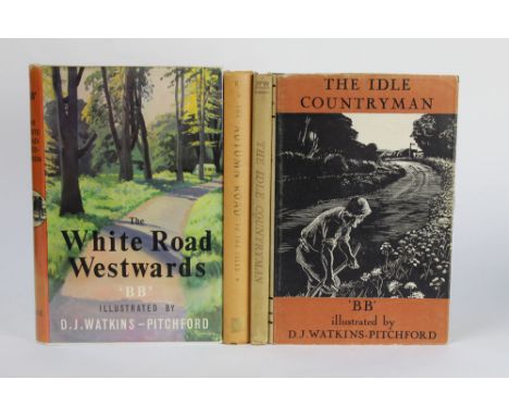 Four books by BB "The White Road Westwards" first edition, "The Idle Countryman" first edition, "The Autumn Road To The Isles