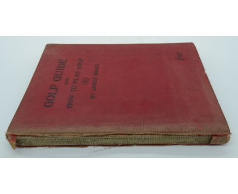Book-Golf Guide-James Braid (spine missing) 