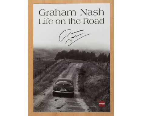                         GRAHAM NASH - Life on the Road 2013 original promotional poster Signed in Person            by Graham