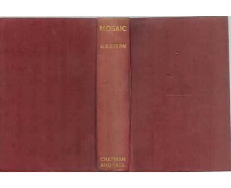 G B Stern. Mosaic. Published by Chapman and Hall, London, 1930. Tipped into this volume is an 18 page letter from the Author 