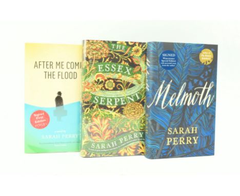 Contemporary literary fiction:- Perry, Sarah. Three signed first editions. Comprising 2014 After Me Comes the Flood, signed i