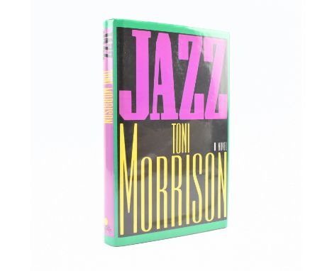 Morrison, Toni. 1992 Jazz. London: Chatto &amp; Windus. Signed first edition, signed by Morrison to the title page. Publisher