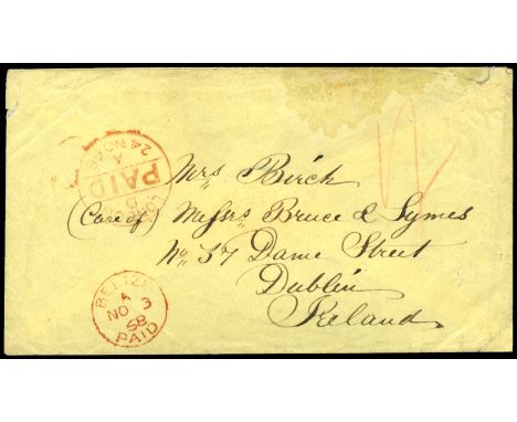 1868 November 3, cover to Ireland rated '1s' in manuscript and bearing fine strike of the scarce 'Belize Paid/NO 3 68' in red