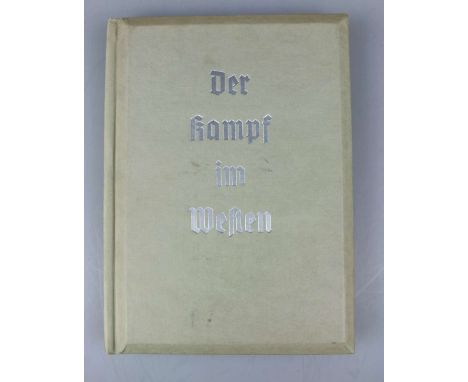 Raumbildalbum "Der Kampf im Westen",  2. Band,  Wedel von, Hasso (Hrsg.),  Verlag Otto Schönstein K.-G., München 1940, vollst