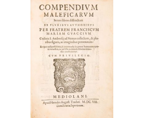 NO RESERVE Guacci Francesco Maria. Compendium maleficarum in tres libros distinctum... Milano: Apud Haeredes August. Tradati,