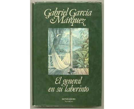 NO RESERVE García Márquez Gabriel. El general en su laberinto. Madrid: Mondadori España, 1989. Dedica autografa dell'autore.(